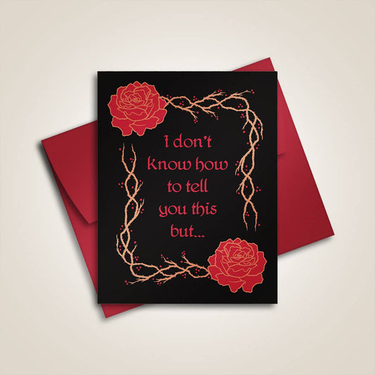 I Don't Know How To ... - Greeting Card